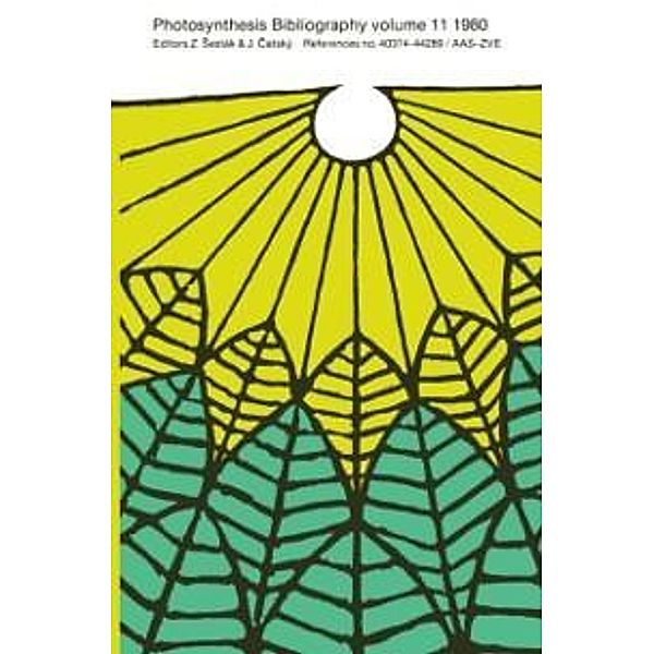 Photosynthesis Bibliography / Photosynthesis Bibliography Bd.11
