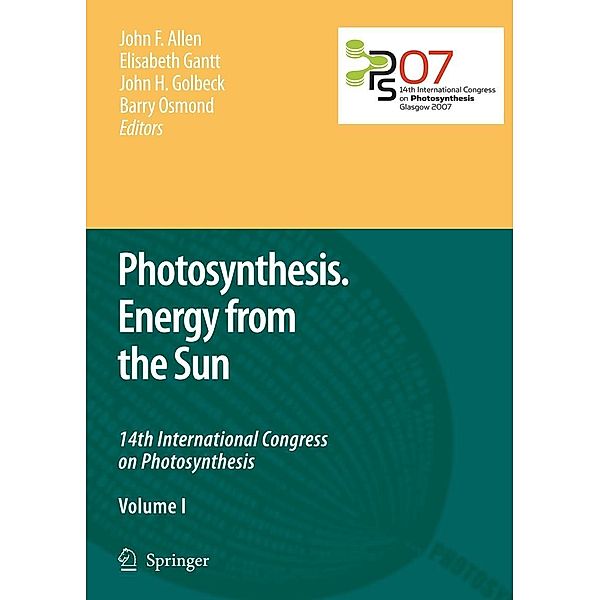 Photosynthesis. Energy from the Sun, 2 Bde., John F. Allen
