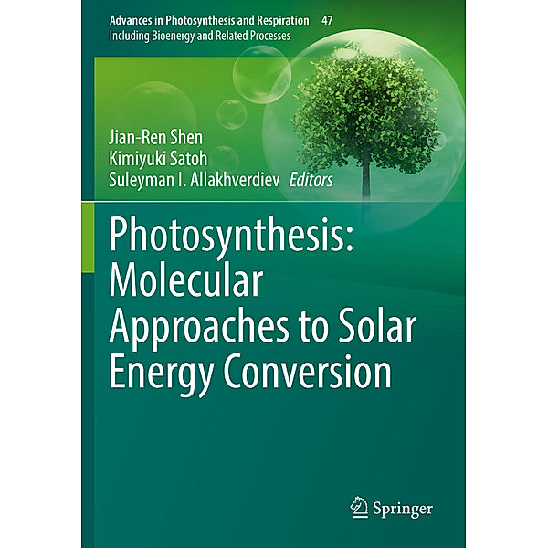 Photosynthesis: Molecular Approaches to Solar Energy Conversion