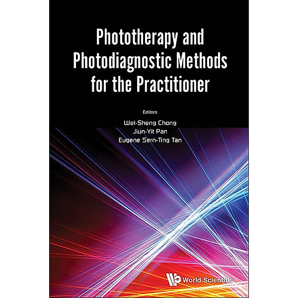 Phototherapy And Photodiagnostic Methods For The Practitioner