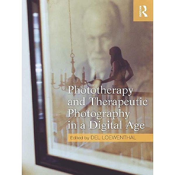 Phototherapy and Therapeutic Photography in a Digital Age