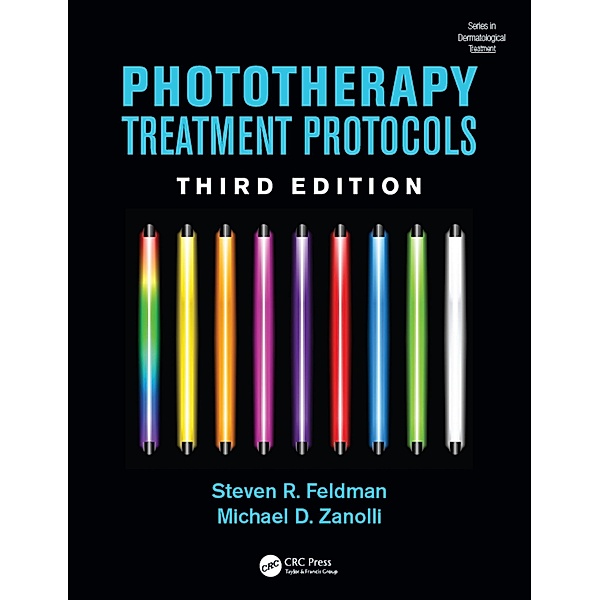 Phototherapy Treatment Protocols, Steven R. Feldman, Michael D. Zanolli