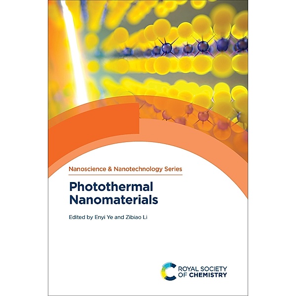 Photothermal Nanomaterials / ISSN