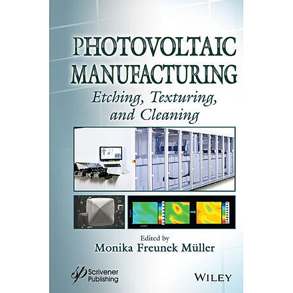 Photovoltaic Manufacturing, Photovoltaic Manufacturing