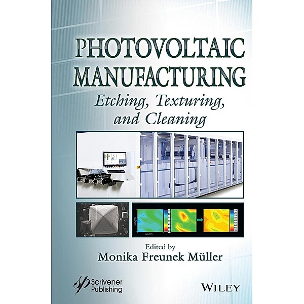 Photovoltaic Manufacturing / Solar Cell Manufacturing