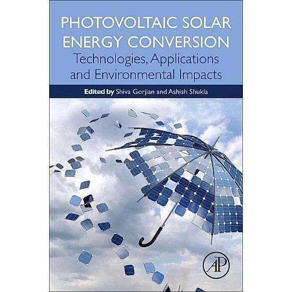 Photovoltaic Solar Energy Conversion, Shiva Gorjian