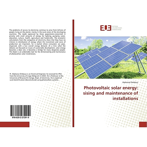 Photovoltaic solar energy: sising and maintenance of installations, Alphonse Omboua