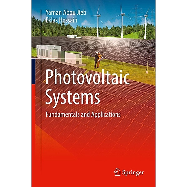Photovoltaic Systems, Yaman Abou Jieb, Eklas Hossain