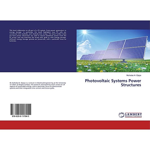 Photovoltaic Systems Power Structures, Nicholas N. Opiyo