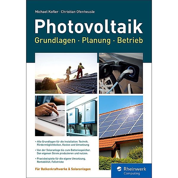 Photovoltaik / Rheinwerk Computing, Michael Kofler, Christian Ofenheusle