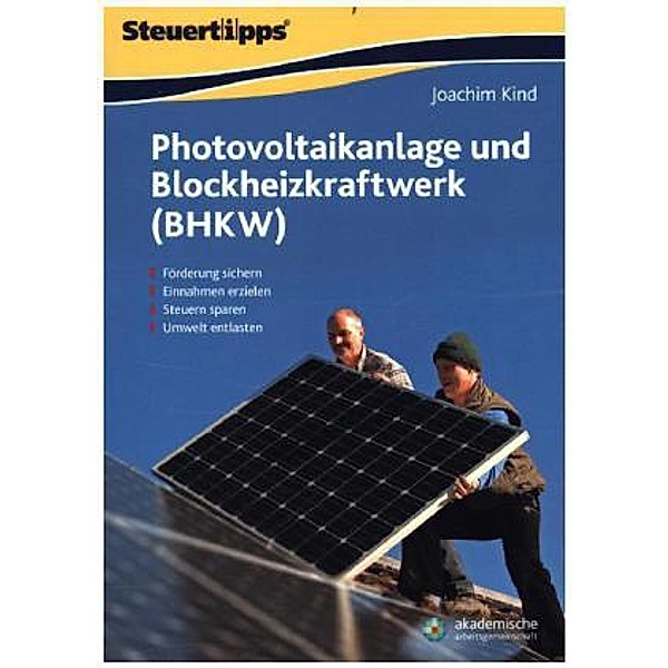 Photovoltaikanlage und Blockheizkraftwerk (BHKW), Joachim Kind