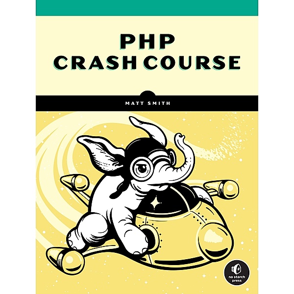 PHP Crash Course, Matt Smith