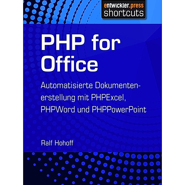 PHP for Office / shortcut, Ralf Hohoff