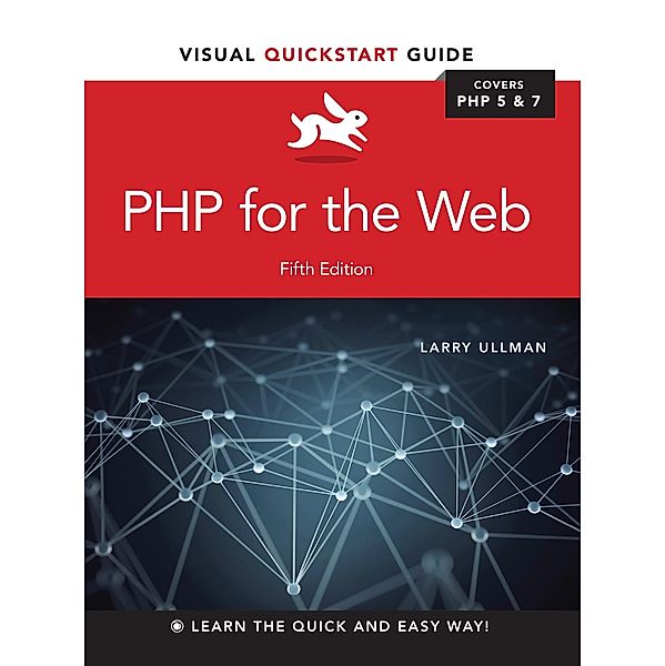 PHP for the Web, Larry Ullman