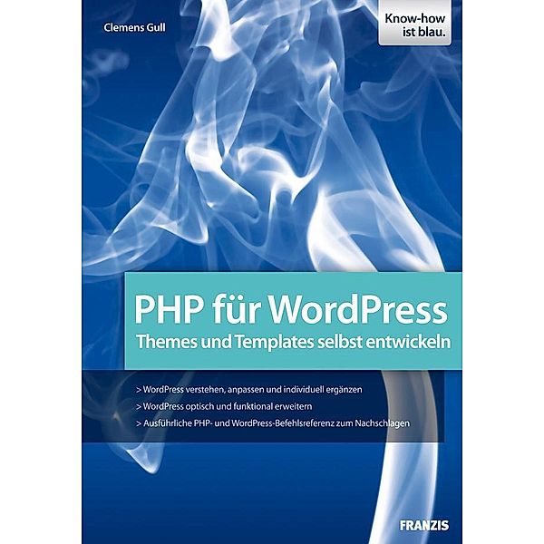 PHP für WordPress / Web Programmierung, Clemens Gull