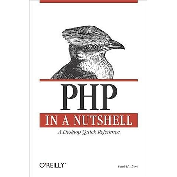PHP in a Nutshell, Paul Hudson