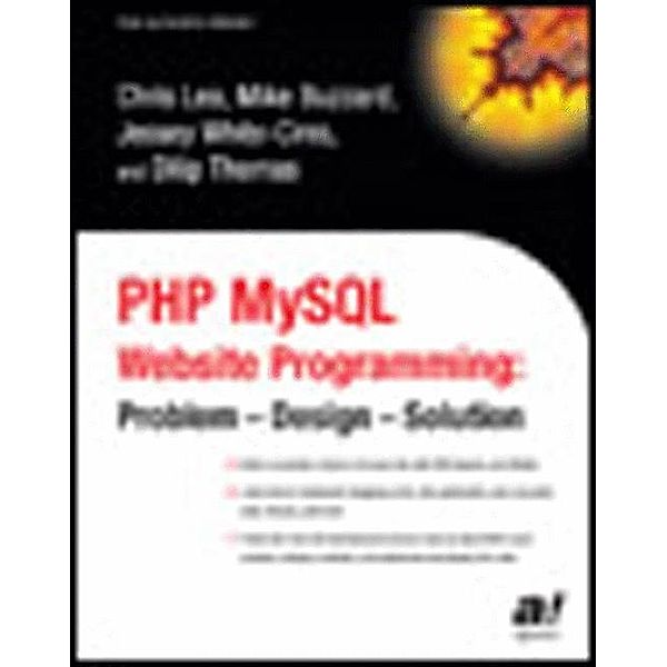 PHP MySQL Website Programming, Dilip Thomas, Jessey Cinis, Chris Lea