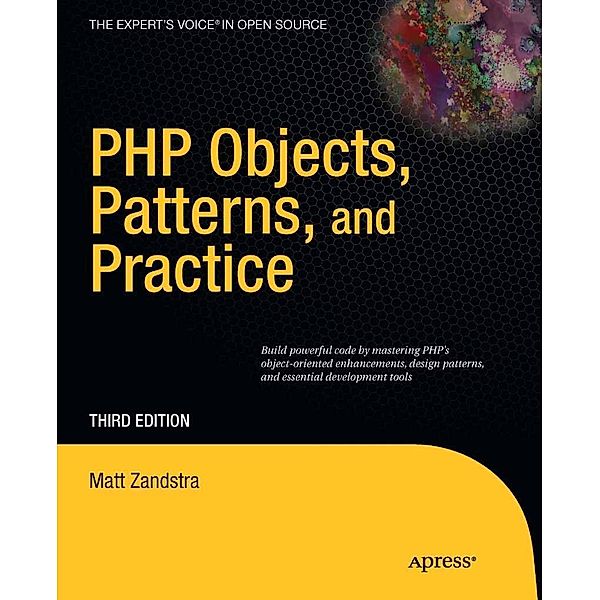 PHP Objects, Patterns and Practice, Matt Zandstra