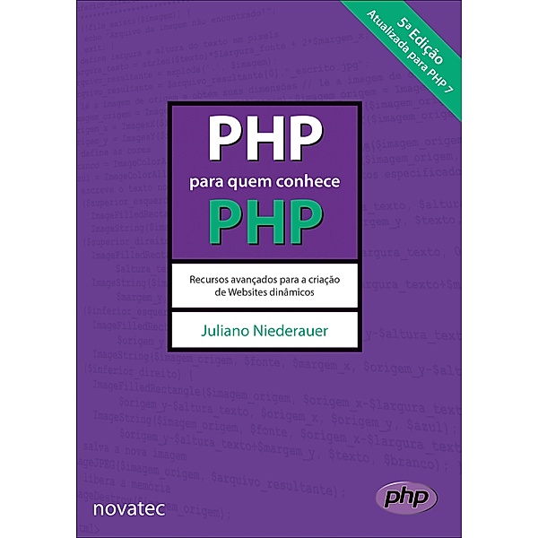 PHP para quem conhece PHP, Juliano Niederauer