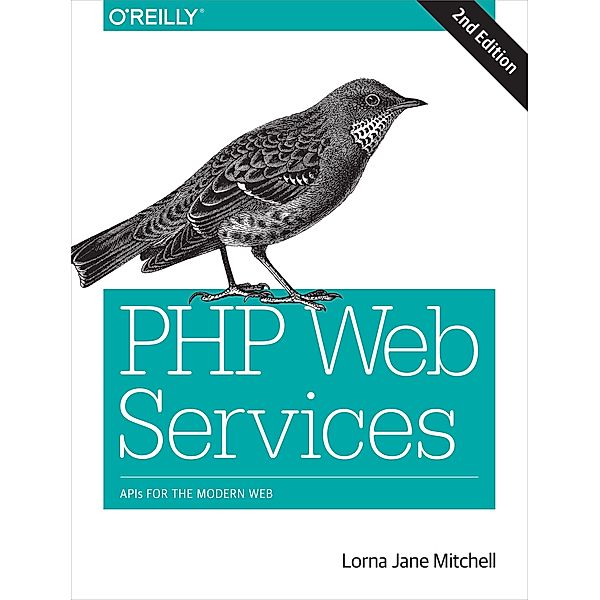 PHP Web Services, Lorna Jane Mitchell