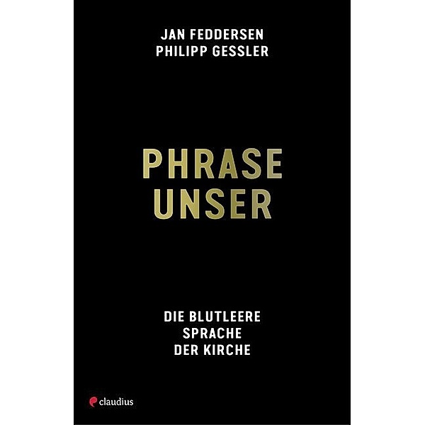 Phrase unser, Jan Feddersen, Philipp Gessler