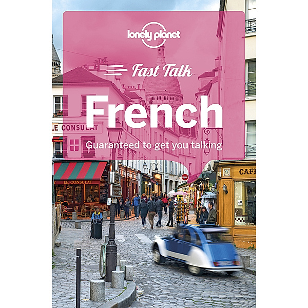Phrasebook / Lonely Planet Fast Talk French, Michael Janes, Jean-Bernard Carillet, Jean-Pierre Masclef