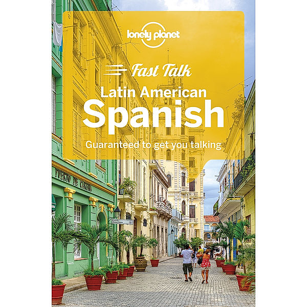 Phrasebook / Lonely Planet Fast Talk Latin American Spanish, Roberto Esposto