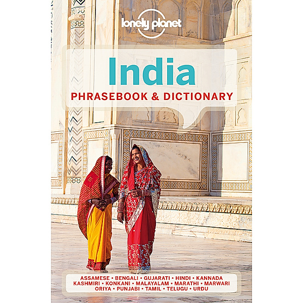 Phrasebook / Lonely Planet India Phrasebook & Dictionary, Shahara Ahmed, Quentin Frayne, Jodie Martire