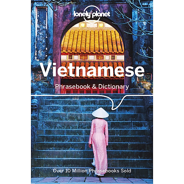 Phrasebook / Lonely Planet Vietnamese Phrasebook & Dictionary, Ben Handicott