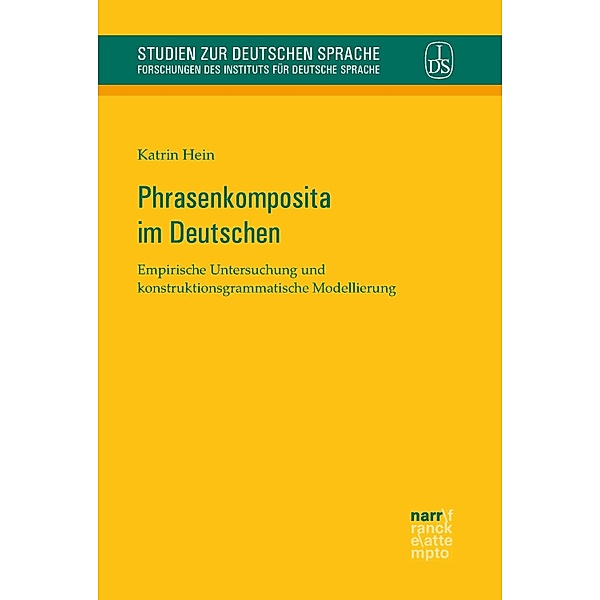 Phrasenkomposita im Deutschen / Studien zur deutschen Sprache Bd.67, Katrin Hein