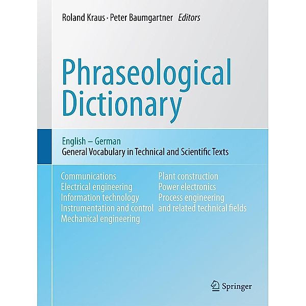 Phraseological Dictionary English - German, Roland Kraus, Peter Baumgartner