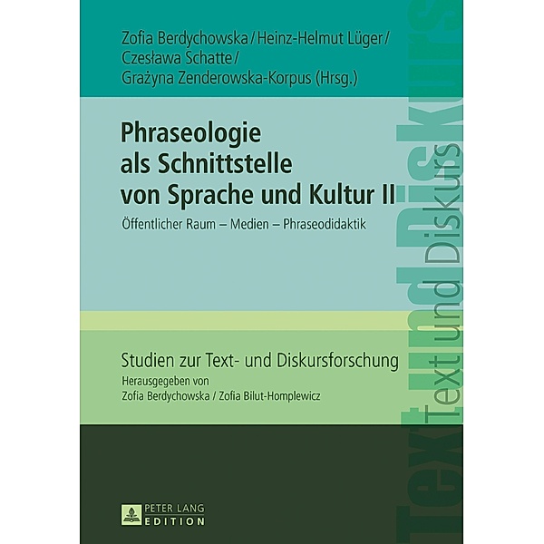 Phraseologie als Schnittstelle von Sprache und Kultur II