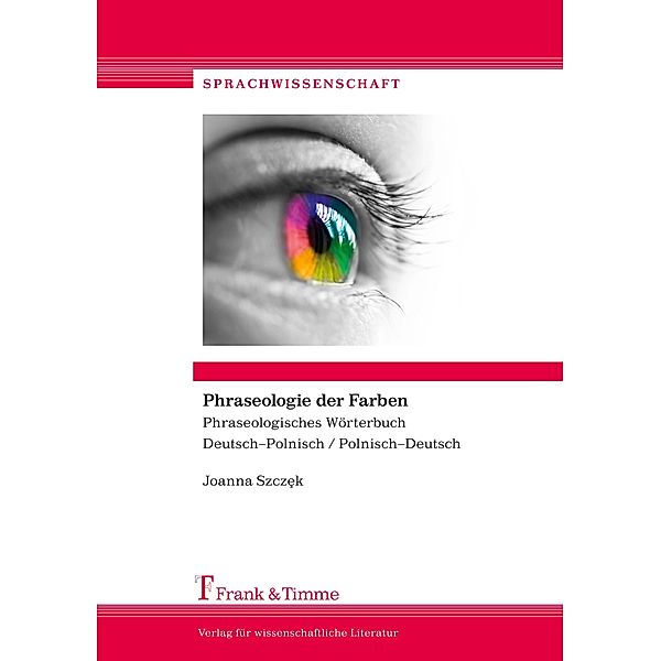 Phraseologie der Farben, Joanna Szczek