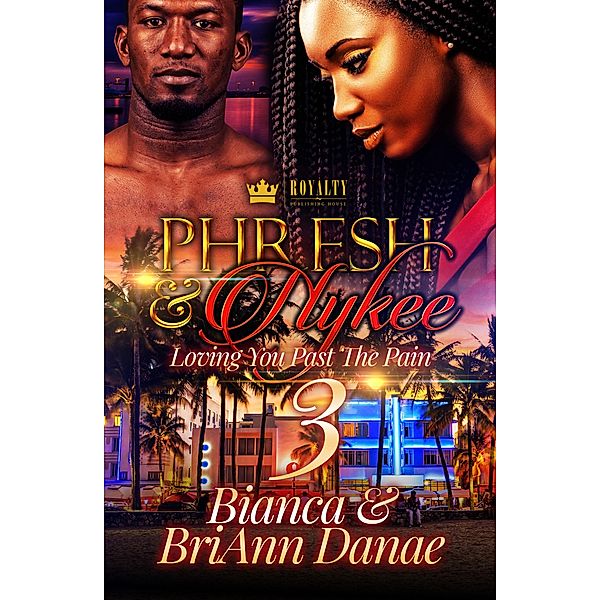 Phresh & Nykee 3 / Phresh & Nykee Bd.3, Bianca, Briann Danae