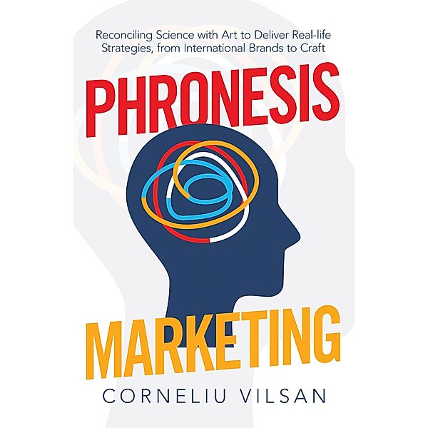 Phronesis Marketing, Corneliu Vilsan