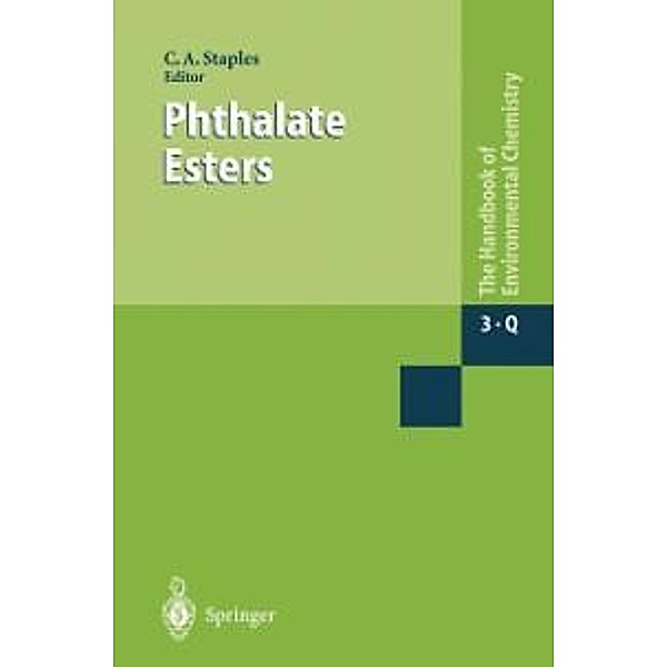Phthalate Esters / The Handbook of Environmental Chemistry Bd.3Q