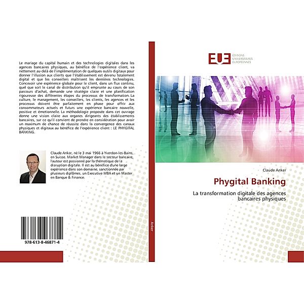Phygital Banking, Claude Anker