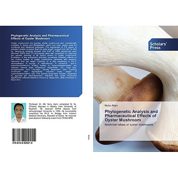 Phylogenetic Analysis and Pharmaceutical Effects of Oyster Mushroom, Nuhu Alam