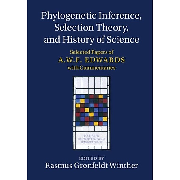 Phylogenetic Inference, Selection Theory, and History of Science
