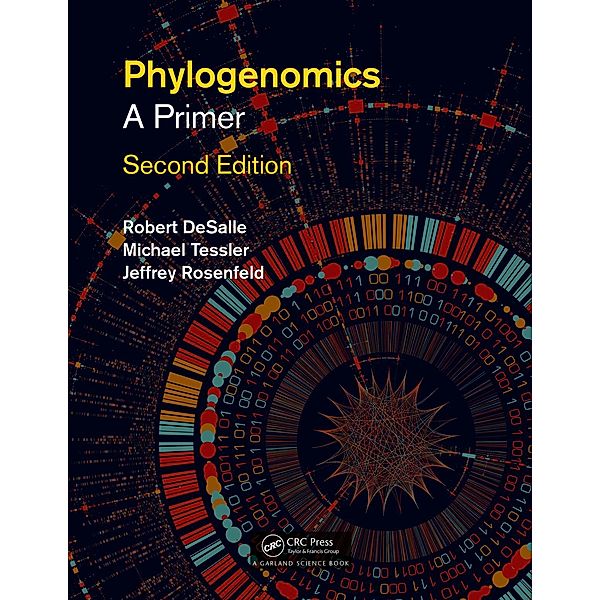 Phylogenomics, Rob DeSalle, Michael Tessler, Jeffrey Rosenfeld