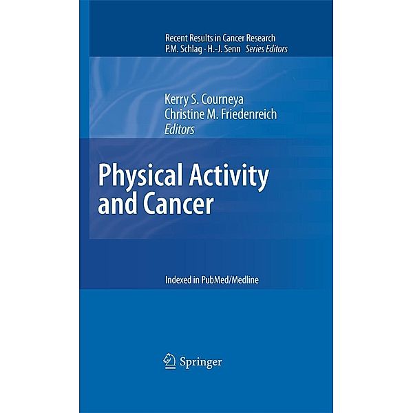 Physical Activity and Cancer / Recent Results in Cancer Research Bd.186
