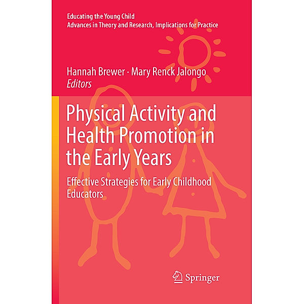 Physical Activity and Health Promotion in the Early Years