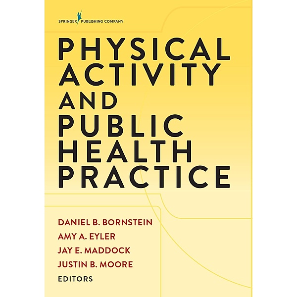 Physical Activity and Public Health Practice