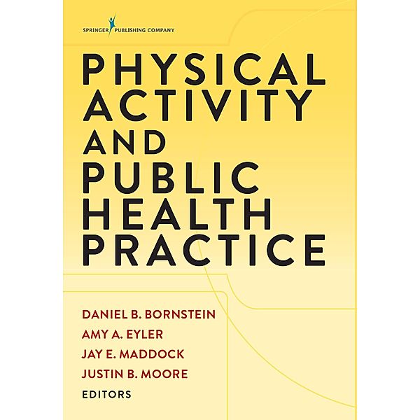 Physical Activity and Public Health Practice