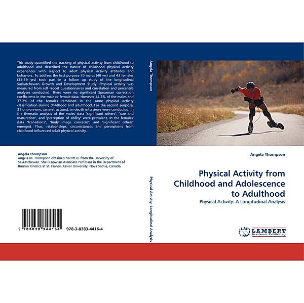 Physical Activity from Childhood and Adolescence to Adulthood, Angela Thompson