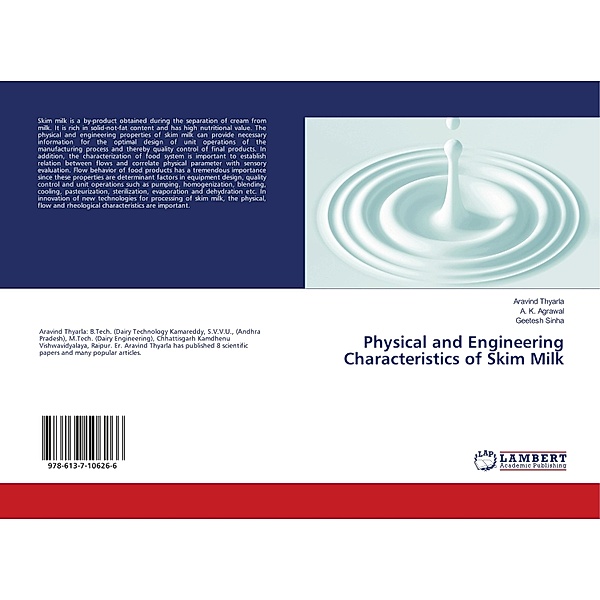Physical and Engineering Characteristics of Skim Milk, Aravind Thyarla, A. K. Agrawal, Geetesh Sinha
