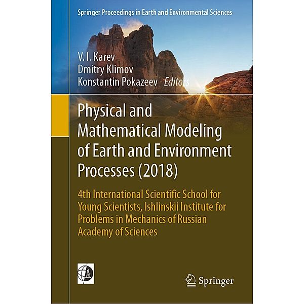 Physical and Mathematical Modeling of Earth and Environment Processes (2018) / Springer Proceedings in Earth and Environmental Sciences