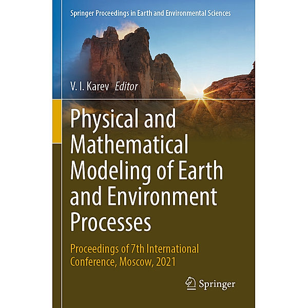 Physical and Mathematical Modeling of Earth and Environment Processes