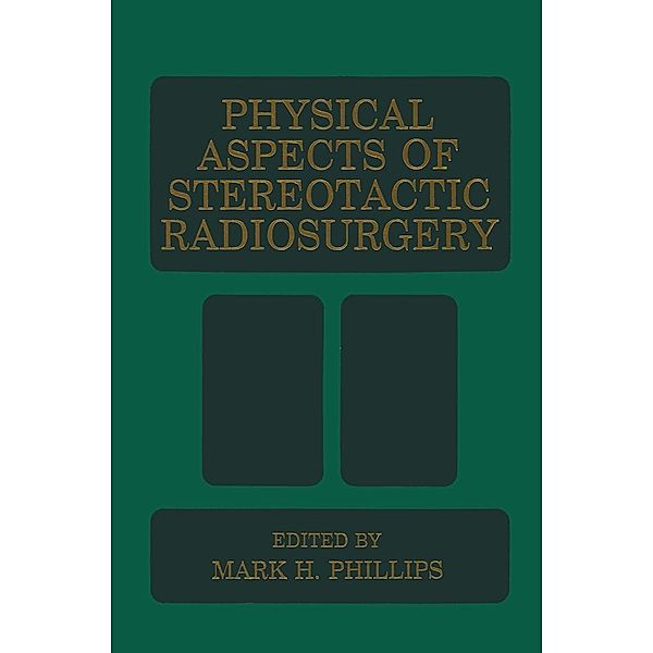 Physical Aspects of Stereotactic Radiosurgery