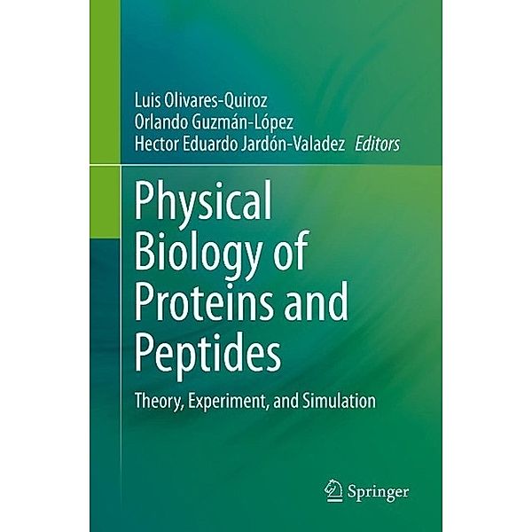 Physical Biology of Proteins and Peptides